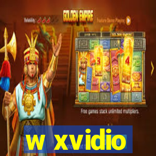 w xvidio